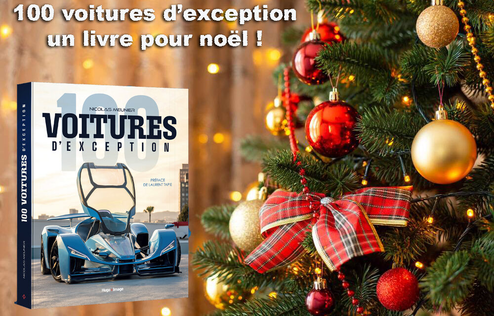 100 voitures d’exception : un livre pour noël !